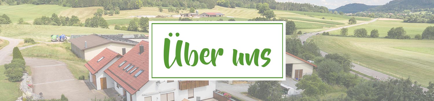 Über uns - Dornwiesenhof in Fichtenberg-Mittelrot / Ferienwohnung - Bäckerei - Hofladen - Eis - Schnapsbrennerei - Events